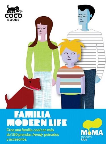 FAMILIA MODERN LIFE | 9788493782177 | MOMA | Llibreria L'Illa - Llibreria Online de Mollet - Comprar llibres online