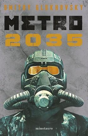 METRO 2035 (NE) | 9788445012833 | GLUKHOVSKY, DMITRY | Llibreria L'Illa - Llibreria Online de Mollet - Comprar llibres online