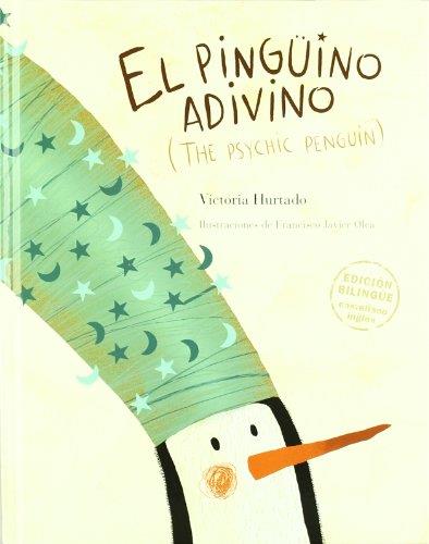 PINGUINO ADIVINO, EL | 9789563040746 | HURTADO,VICTORIA/OLEA,FRANCISCO JAVIER | Llibreria L'Illa - Llibreria Online de Mollet - Comprar llibres online