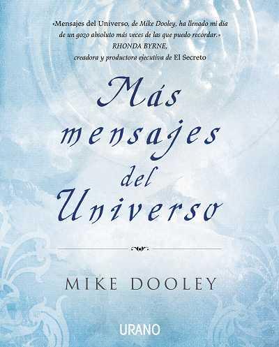 MAS MENSAJES DEL UNIVERSO | 9788479537029 | DOOLEY, MIKE | Llibreria L'Illa - Llibreria Online de Mollet - Comprar llibres online