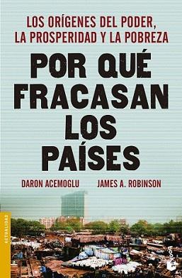 POR QUÉ FRACASAN LOS PAÍSES | 9788423418909 | ACEMOGLU, DARON / JAMES A. ROBINSON | Llibreria L'Illa - Llibreria Online de Mollet - Comprar llibres online