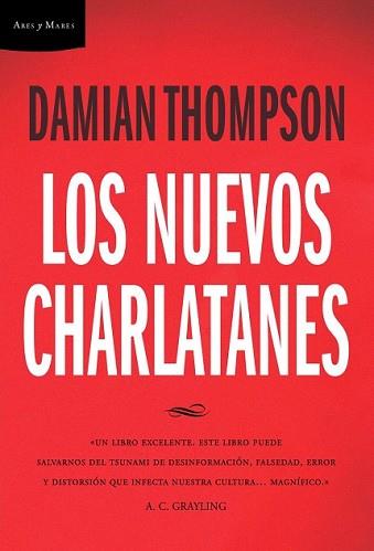 NUEVOS CHARLATANES, LOS | 9788474238648 | THOMPSON, DAMIAN | Llibreria L'Illa - Llibreria Online de Mollet - Comprar llibres online