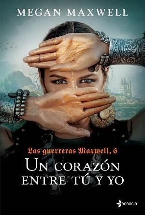 GUERRERAS MAXWELL, 6. UN CORAZÓN ENTRE TÚ Y YO | 9788408237167 | MAXWELL, MEGAN | Llibreria L'Illa - Llibreria Online de Mollet - Comprar llibres online