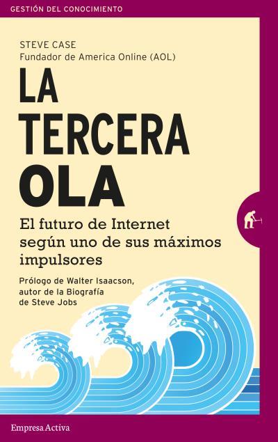 TERCERA OLA, LA | 9788492921591 | CASE, STEVE | Llibreria L'Illa - Llibreria Online de Mollet - Comprar llibres online