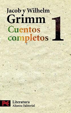 CUENTOS COMPLETOS 1 | 9788420649566 | GRIMM, JACOB / WILHELM | Llibreria L'Illa - Llibreria Online de Mollet - Comprar llibres online