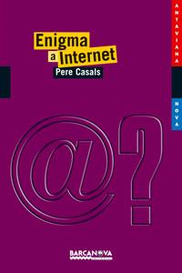 ENIGMA A INTERNET | 9788448921101 | CASALS, PERE | Llibreria L'Illa - Llibreria Online de Mollet - Comprar llibres online