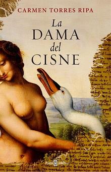 DAMA DEL CISNE, LA | 9788401354885 | TORRES, CARMEN | Llibreria L'Illa - Llibreria Online de Mollet - Comprar llibres online