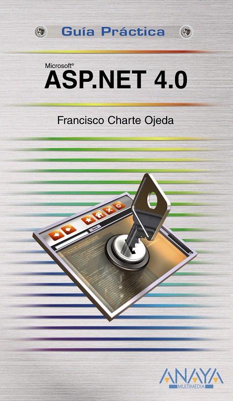 ASP.NET 4.0 | 9788441527638 | CHARTE, FRANCISCO | Llibreria L'Illa - Llibreria Online de Mollet - Comprar llibres online