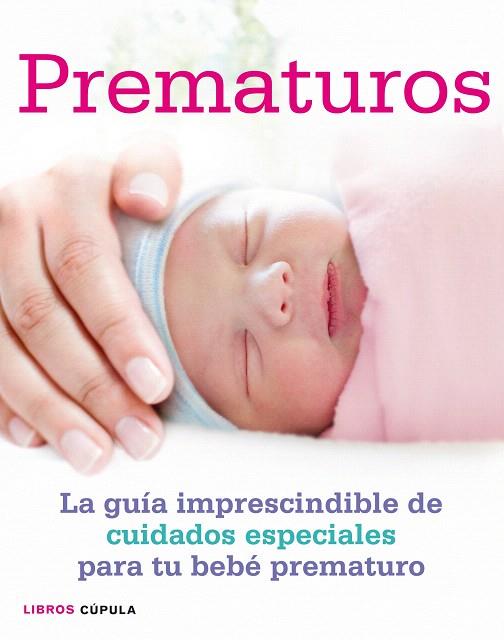 PREMATUROS | 9788448007928 | LAURENT, SU / MAYA ISAAKS | Llibreria L'Illa - Llibreria Online de Mollet - Comprar llibres online