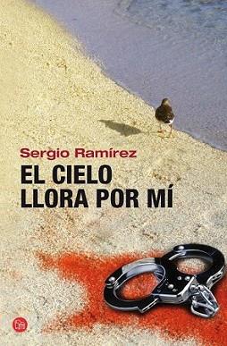 CIELO LLORA POR MI, EL | 9788466324885 | RAMIREZ MERCADO, SERGIO | Llibreria L'Illa - Llibreria Online de Mollet - Comprar llibres online