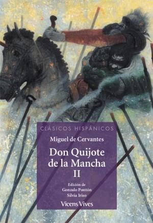 DON QUIJOTE DE LA MANCHA -PARTE 2 (CLASICOS HISP) | 9788468252452 | PONTON GIJON, GONZALO/IRISO ARIZ, SILVIA/VASILEV, SVETLIN/SANCHEZ AGUILAR, AGUSTIN/ANTON GARCIA, FRA | Llibreria L'Illa - Llibreria Online de Mollet - Comprar llibres online