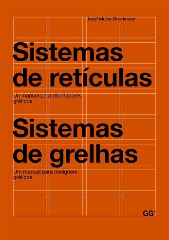 SISTEMAS DE RETÍCULAS / SISTEMAS DE GRELHAS | 9788425225147 | MULLER-BROCKMANN, JOSEF | Llibreria L'Illa - Llibreria Online de Mollet - Comprar llibres online