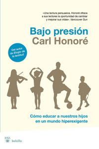 BAJO PRESION | 9788498677102 | HONORE, CARL | Llibreria L'Illa - Llibreria Online de Mollet - Comprar llibres online