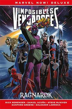 IMPOSIBLES VENGADORES | 9788491675754 | LARROCA, SALVADOR/REMENDER, RICK/ACUÑA, DANIEL/MCNIVEN, STEVE | Llibreria L'Illa - Llibreria Online de Mollet - Comprar llibres online