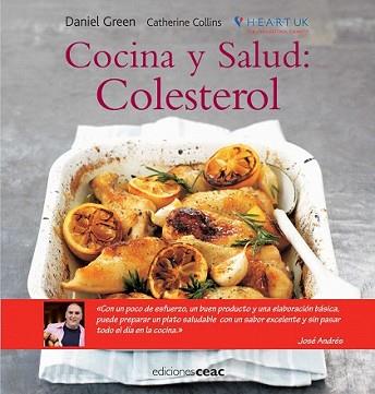 COCINA Y SALUD: COLESTEROL | 9788432919916 | GREEN, DANIEL | Llibreria L'Illa - Llibreria Online de Mollet - Comprar llibres online