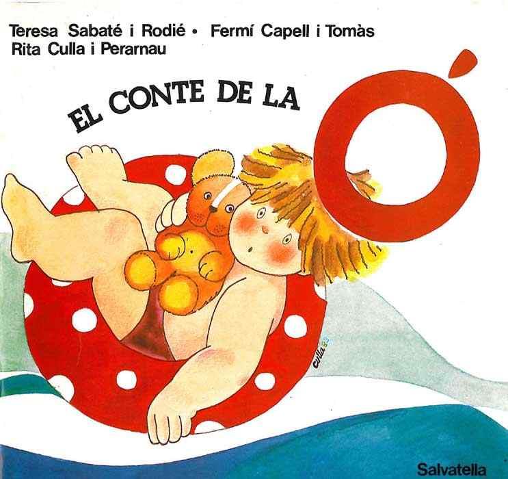 CONTE DE LA Ó, EL | 978847210219x | SABATÉ RODIÉ, TERESA | Llibreria L'Illa - Llibreria Online de Mollet - Comprar llibres online