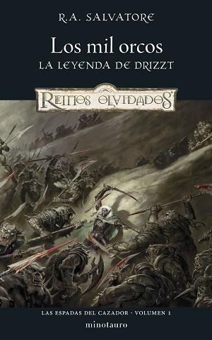 ESPADAS DEL CAZADOR Nº 01/03 LOS MIL ORCOS | 9788445010983 | SALVATORE, R. A. | Llibreria L'Illa - Llibreria Online de Mollet - Comprar llibres online