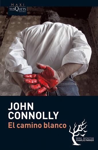 CAMINO BLANCO, EL | 9788483835630 | CONNOLLY, JOHN | Llibreria L'Illa - Llibreria Online de Mollet - Comprar llibres online