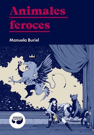 ANIMALES FEROCES | 9788494949883 | BURIEL, MANUELA | Llibreria L'Illa - Llibreria Online de Mollet - Comprar llibres online