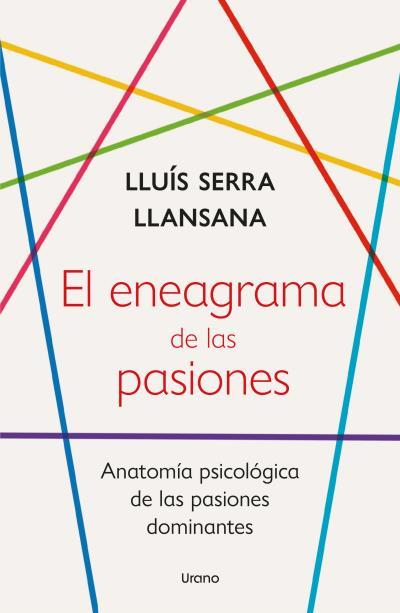 ENEAGRAMA DE LAS PASIONES, EL | 9788418714252 | SERRA LLANSANA, LLUÍS | Llibreria L'Illa - Llibreria Online de Mollet - Comprar llibres online