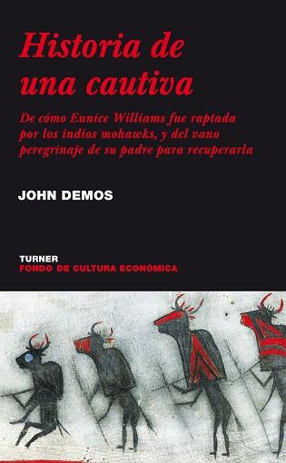 HISTORIA DE UNA CAUTIVA | 9788475065243 | DEMOS, JOHN | Llibreria L'Illa - Llibreria Online de Mollet - Comprar llibres online