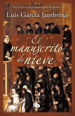 MANUSCRITO DE NIEVE, EL | 9788490701591 | GARCÍA JAMBRINA, LUIS | Llibreria L'Illa - Llibreria Online de Mollet - Comprar llibres online