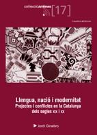 LLENGUA NACIO I MODERNITAT | 9788497915816 | GINEBRA, JORDI | Llibreria L'Illa - Llibreria Online de Mollet - Comprar llibres online