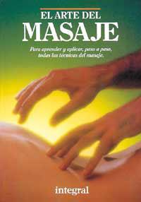 ARTE DEL MASAJE,EL | 9788479010843 | Llibreria L'Illa - Llibreria Online de Mollet - Comprar llibres online