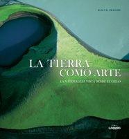 TIERRA COMO ARTE, LA | 9788497854092 | FRANCKE, KLAUS D. | Llibreria L'Illa - Llibreria Online de Mollet - Comprar llibres online