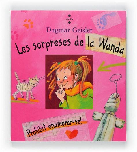 SORPRESES DE LA WANDA, LES | 9788466128094 | GEISLER, DAGMAR | Llibreria L'Illa - Llibreria Online de Mollet - Comprar llibres online