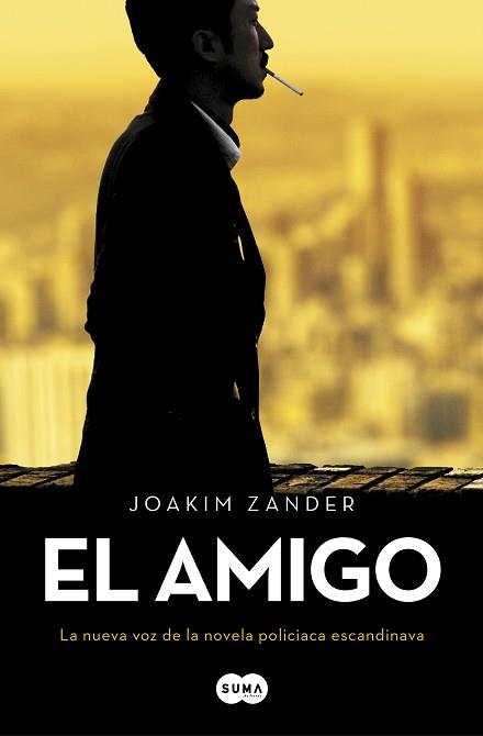 AMIGO, EL | 9788491292722 | ZANDER, JOAKIM | Llibreria L'Illa - Llibreria Online de Mollet - Comprar llibres online