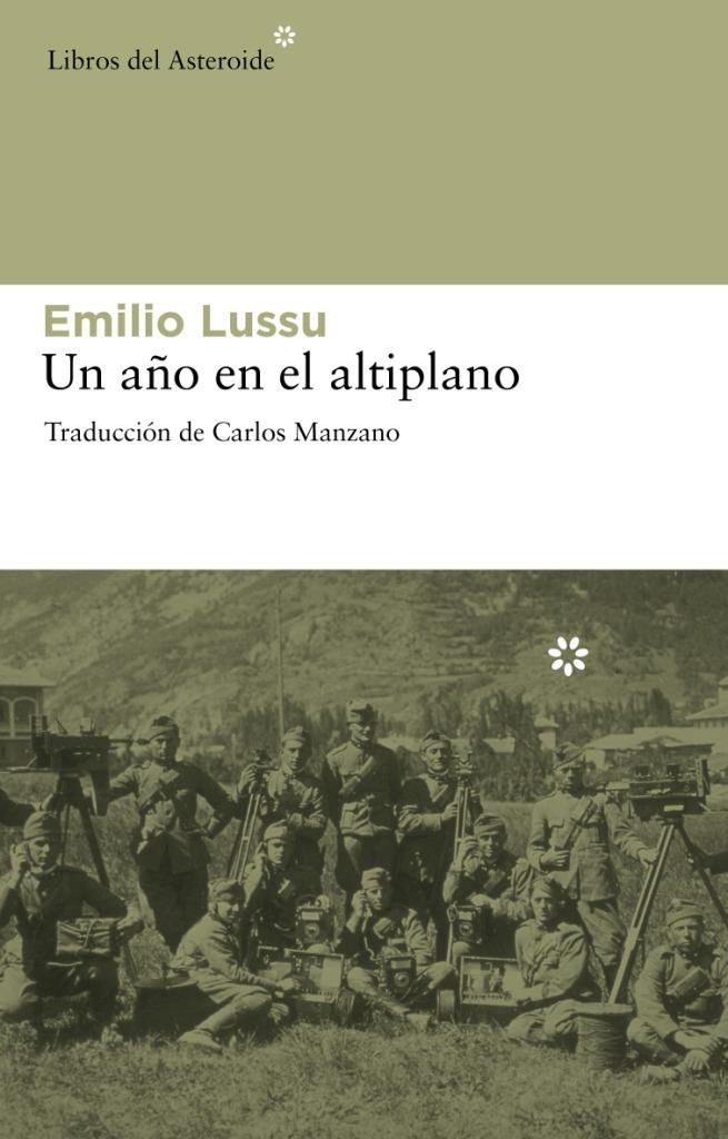 AÑO EN EL ALTIPLANO, UN | 9788492663194 | LUSSU, EMILIO | Llibreria L'Illa - Llibreria Online de Mollet - Comprar llibres online