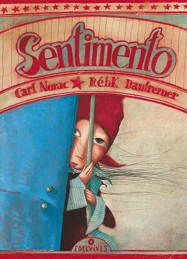 SENTIMENTO | 9788426376749 | NORAC, CARL | Llibreria L'Illa - Llibreria Online de Mollet - Comprar llibres online