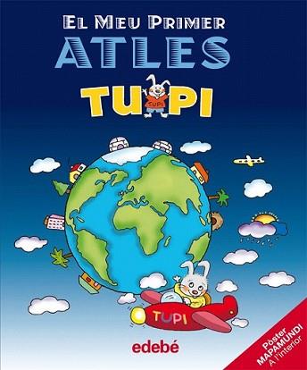 MEU PRIMER ATLES TUPI. EL | 9788423692798 | EDEBÉ, OBRA COLECTIVA | Llibreria L'Illa - Llibreria Online de Mollet - Comprar llibres online