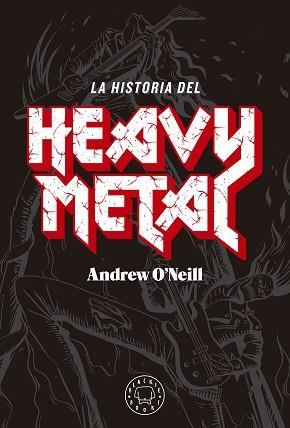 HISTORIA DEL HEAVY METAL, LA | 9788417059538 | O'NEILL, ANDREW | Llibreria L'Illa - Llibreria Online de Mollet - Comprar llibres online