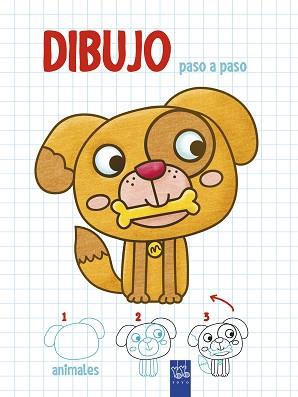 DIBUJO PASO A PASO. ANIMALES | 9788408200321 | YOYO | Llibreria L'Illa - Llibreria Online de Mollet - Comprar llibres online