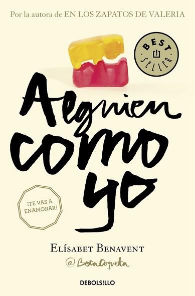 ALGUIEN COMO YO (MI ELECCIÓN 3) | 9788466329996 | BENAVENT, ELÍSABET | Llibreria L'Illa - Llibreria Online de Mollet - Comprar llibres online