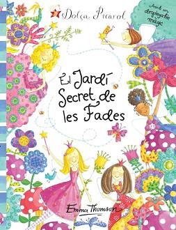 JARDI SECRET DE LES FADES, EL | 9788448832186 | THOMSON, EMMA | Llibreria L'Illa - Llibreria Online de Mollet - Comprar llibres online