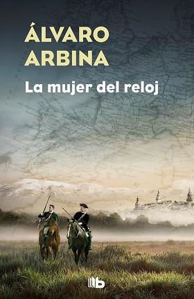 MUJER DEL RELOJ, LA | 9788490706640 | ARBINA, ÁLVARO | Llibreria L'Illa - Llibreria Online de Mollet - Comprar llibres online