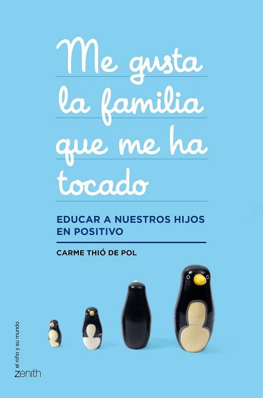 ME GUSTA LA FAMILIA QUE ME HA TOCADO | 9788408143659 | THIÓ DE POL, CARME | Llibreria L'Illa - Llibreria Online de Mollet - Comprar llibres online