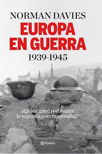 EUROPA EN GUERRA | 9788408079408 | DAVIES, NORMAN | Llibreria L'Illa - Llibreria Online de Mollet - Comprar llibres online