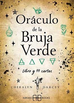 ORÁCULO DE LA BRUJA VERDE | 9788417851927 | DARCEY, CHERALYN | Llibreria L'Illa - Llibreria Online de Mollet - Comprar llibres online