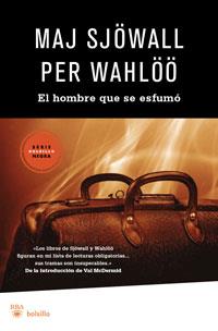 HOMBRE QUE SE ESFUMO, EL | 9788498677386 | SJOWALL, MAJ / PER WAHLOO | Llibreria L'Illa - Llibreria Online de Mollet - Comprar llibres online