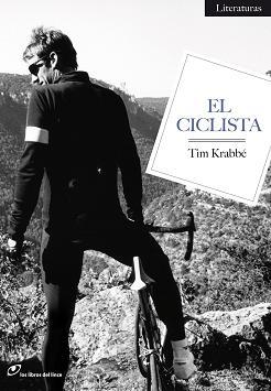 CICLISTA, EL | 9788493756222 | KRABBÉ, TIM | Llibreria L'Illa - Llibreria Online de Mollet - Comprar llibres online