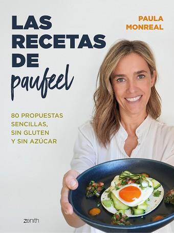 RECETAS DE PAUFEEL, LAS | 9788408270768 | MONREAL, PAULA | Llibreria L'Illa - Llibreria Online de Mollet - Comprar llibres online