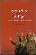 NO SOLO HITLER | 9788484323242 | GELLATELY, ROBERT | Llibreria L'Illa - Llibreria Online de Mollet - Comprar llibres online