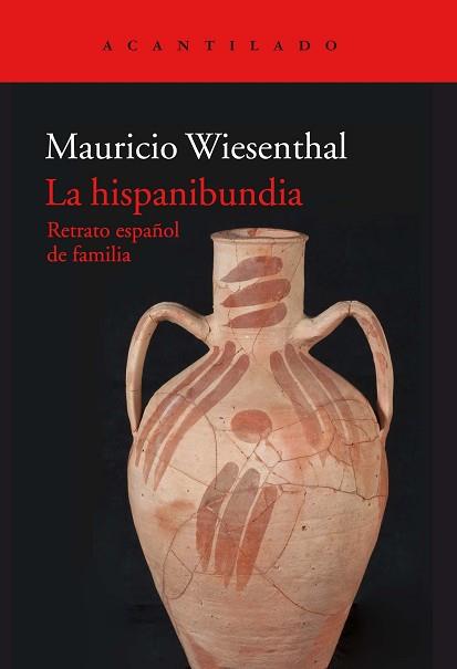 HISPANIBUNDIA, LA | 9788417346065 | WIESENTHAL GONZÁLEZ, MAURICIO | Llibreria L'Illa - Llibreria Online de Mollet - Comprar llibres online