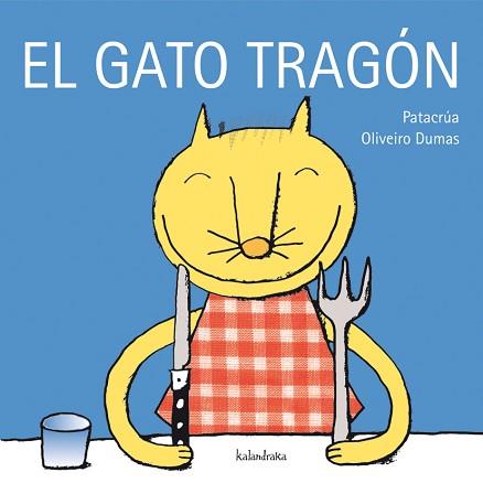 GATO TRAGON, EL | 9788496388024 | PATACRUA / OLIVEIRO DUMAS | Llibreria L'Illa - Llibreria Online de Mollet - Comprar llibres online