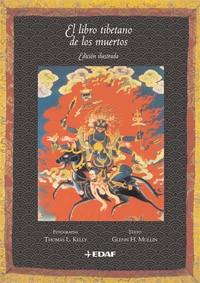 LIBRO TIBETANO DE LOS MUERTOS, EL | 9788441421400 | KELLY, THOMAS L. / GLENN H.MULLIN | Llibreria L'Illa - Llibreria Online de Mollet - Comprar llibres online