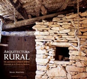 ARQUITECTURA RURAL | 9788497914079 | MARTINEZ I GARCIA, MANEL | Llibreria L'Illa - Llibreria Online de Mollet - Comprar llibres online